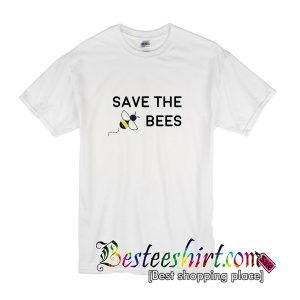 Save the Bees T-Shirt