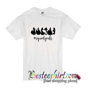 Squad Goals Disney T-Shirt