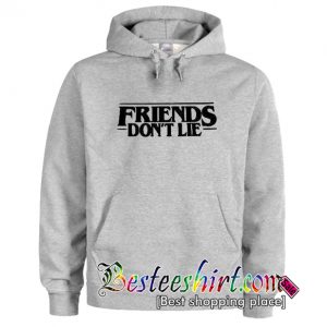 Stranger Things Friends Don't Lie Hoodie