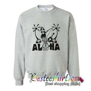 Aloha Sweatshirt