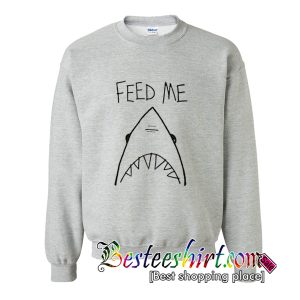 Feed Me Shark Sweatshirt