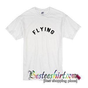 Flying T-Shirt