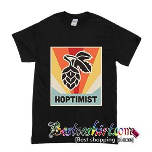 Hoptimist T-Shirt