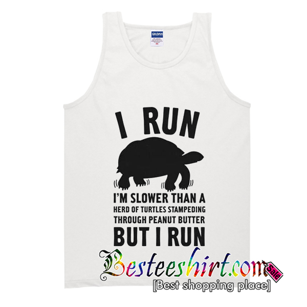 I Run Tank Top