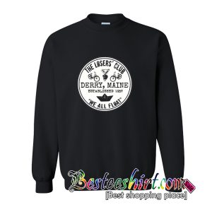 The Loser Club Sweatshirt