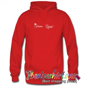 Drama Queen Hoodie
