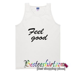 Feel Good Tank Top