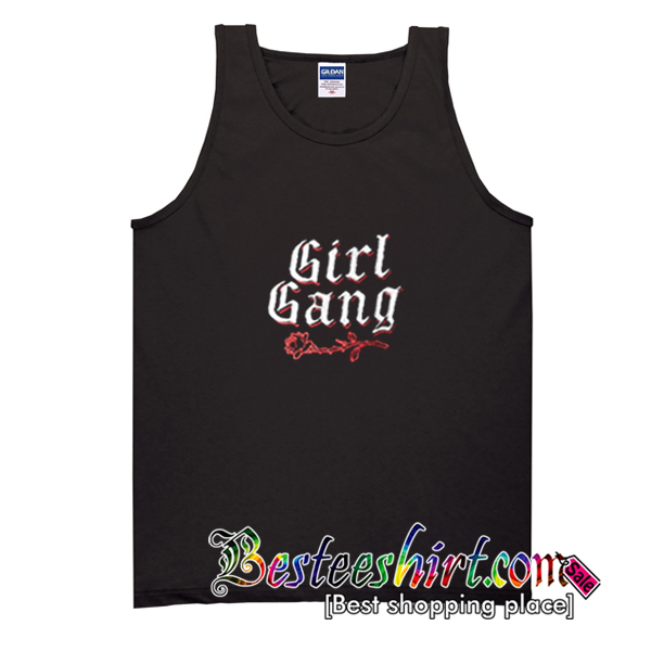 Girl Gang Tank Top