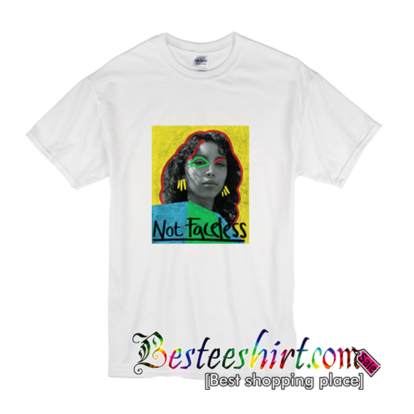 Not Faceless T-Shirt