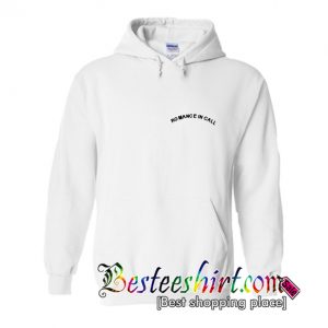 Romance In Call Hoodie