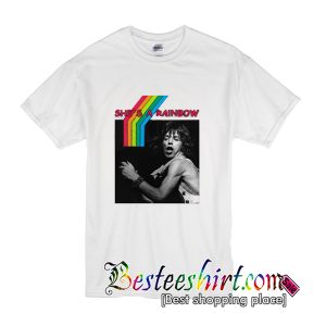 She's A Rainbow T-Shirt