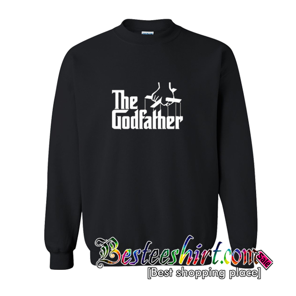 The God Father Sweatshirt