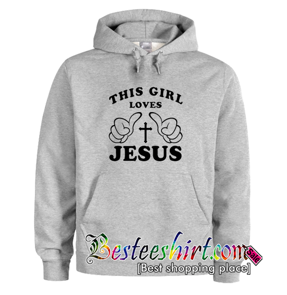 This Girl Loves Jesus Hoodie