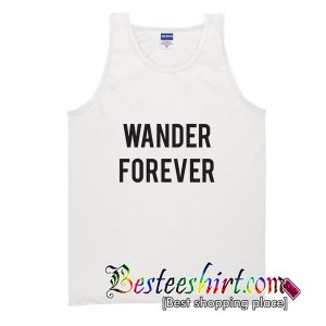 Wander Forever Tank Top
