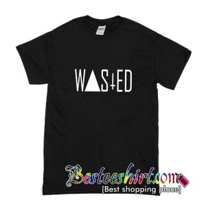 Wasted T-Shirt