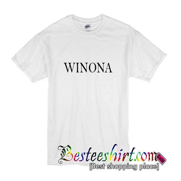 winona forever shirt