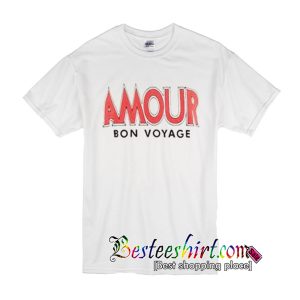 Amour Bon Voyage T-Shirt