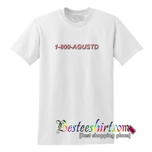 1-800-Agust D T-Shirt