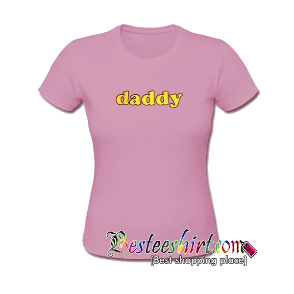 drag daddy t shirt