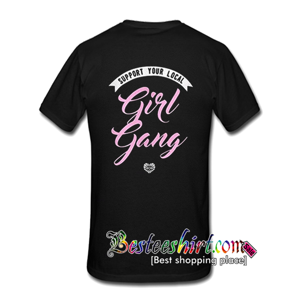 Girl Gang TShirt Back