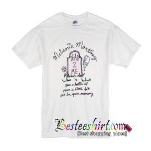 Melanie Martinez Dead To Me T-Shirt
