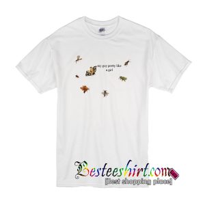 My Guy Pretty Like a Girl T-Shirt