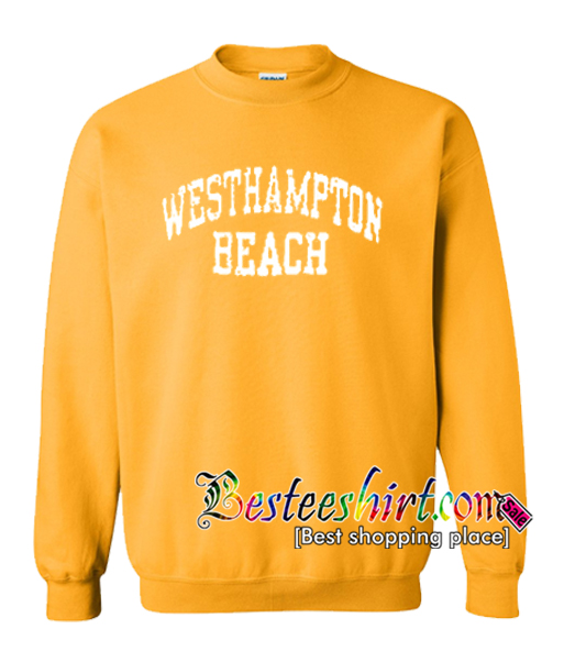 Westhampton Beach Sweatshirt