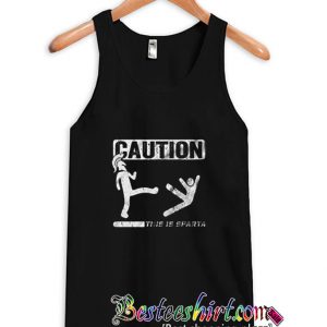 Caution This Is Sparta Cool Tank Top