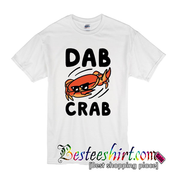 Dab Crab T Shirt