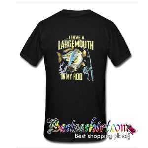 I love a Largemouth on my rod shirt