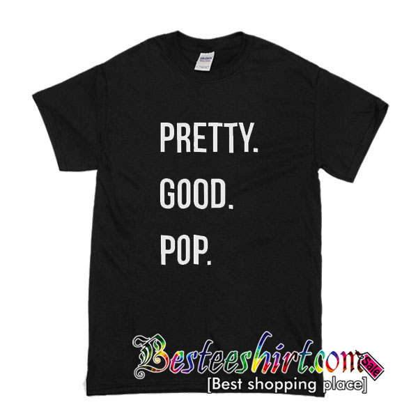 pretty-good-pop-t-shirt