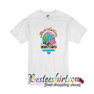 Desert Lights Satisfaction T-Shirt