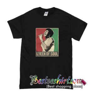 Queen Of Soul T Shirt