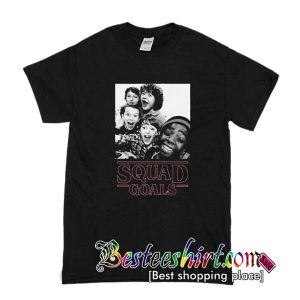 Stranger Things Squad Goals T-Shirt