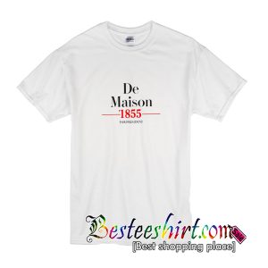 De Maison 1855 T Shirt