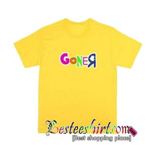 Goner T-Shirt