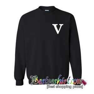 V Font Sweatshirt
