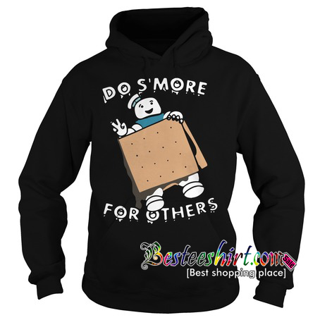 Does more for others Hoodie RK