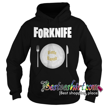 Forknife Battle royale Hoodie RK