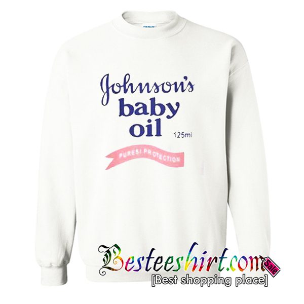 johnson's baby oil sweatshirt