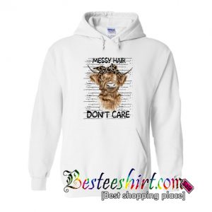 Heifer Messy Hair Dont Care Hoodie (BSM)