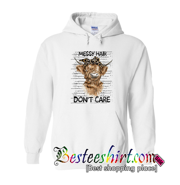 Heifer Messy Hair Dont Care Hoodie (BSM)