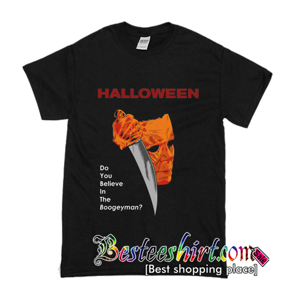 the boogeyman followed me home shirt