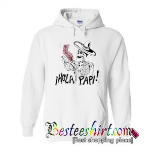 Hola Papi Hoodie (BSM)