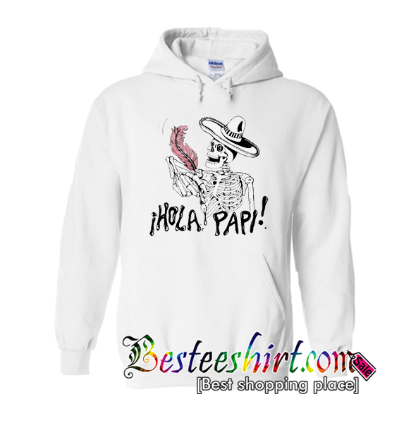 Hola Papi Hoodie (BSM)