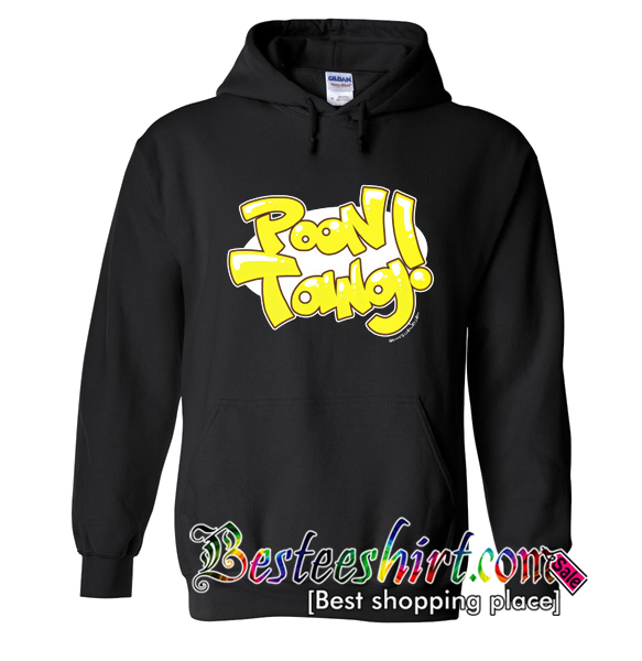 Poon Tang Hoodie (BSM)