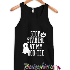 Stop Staring At My Boo Tanktop (BSM)