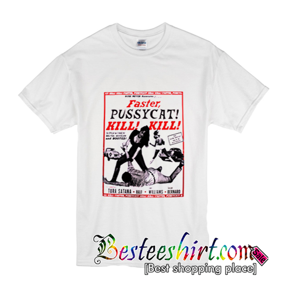 faster pussycat t shirt