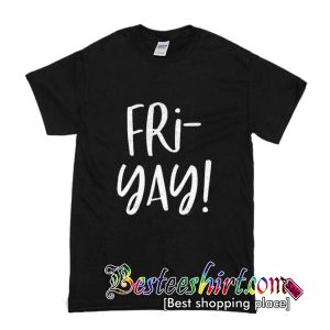 Friyay Teacher T Shirt (BSM)