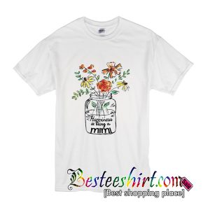 Happiness Is Being A Mimi Mother’s Day T Shirt (BSM)